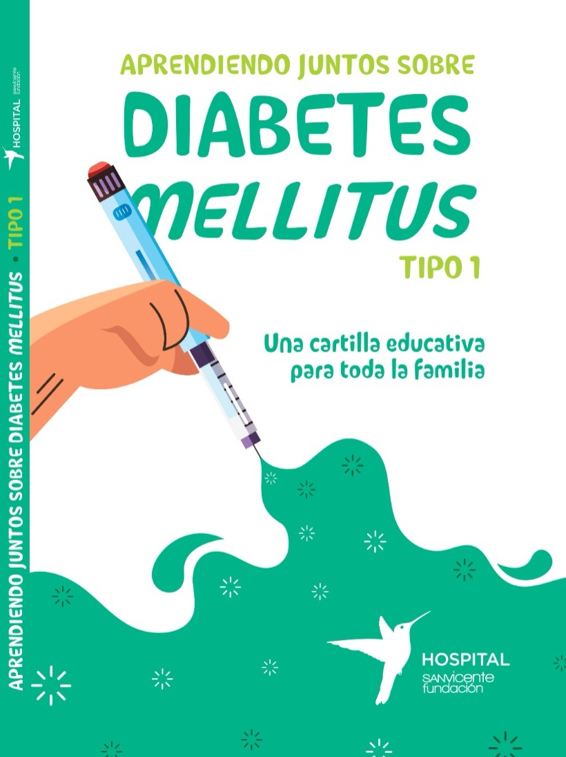 EL ABC DE LA DIABETES TIPO 1:GUÌA PRACTICA PARA PACIENTES,FAMILIA Y PROFESIONALES DE LA SALUD